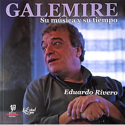Galemire .Su musica y su tiempo