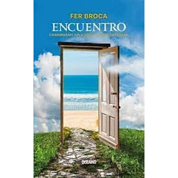 Encuentro. Chamanismo aplicado a la vida cotidiana