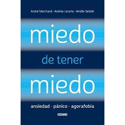 Miedo de tener miedo