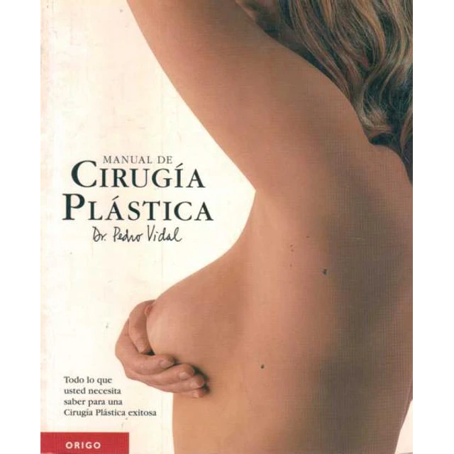 Manual de la cirugia plastica