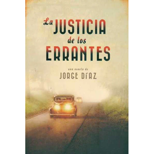 La justicia de los errantes