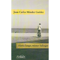 Hasta luego mister salinger