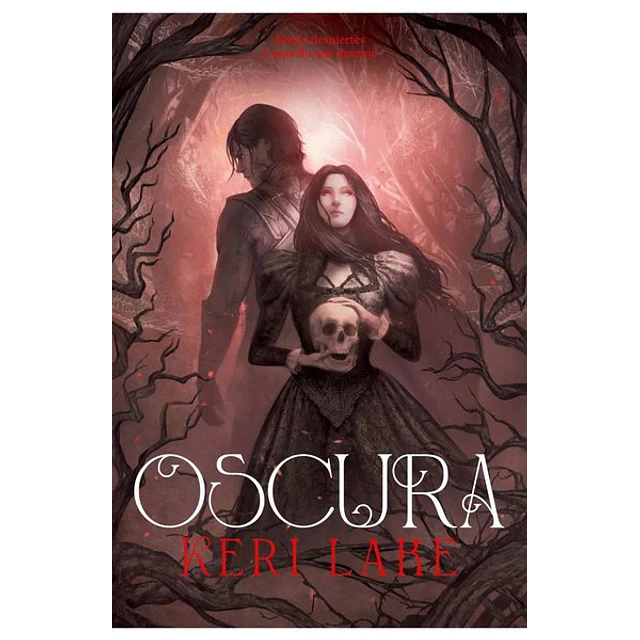 Oscura. El bosque voraz II
