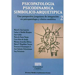 Psicopatologia, psicodinamica simbolico-Arquetipica 2