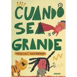 Cuando sea grande