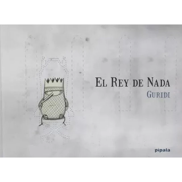 El rey de nada