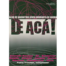 De aca!