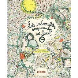 Los indomables pensamientos del señor o