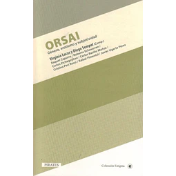Orsai. Genero, erotismo y subjetividad
