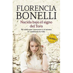 Nacida bajo el signo del toro