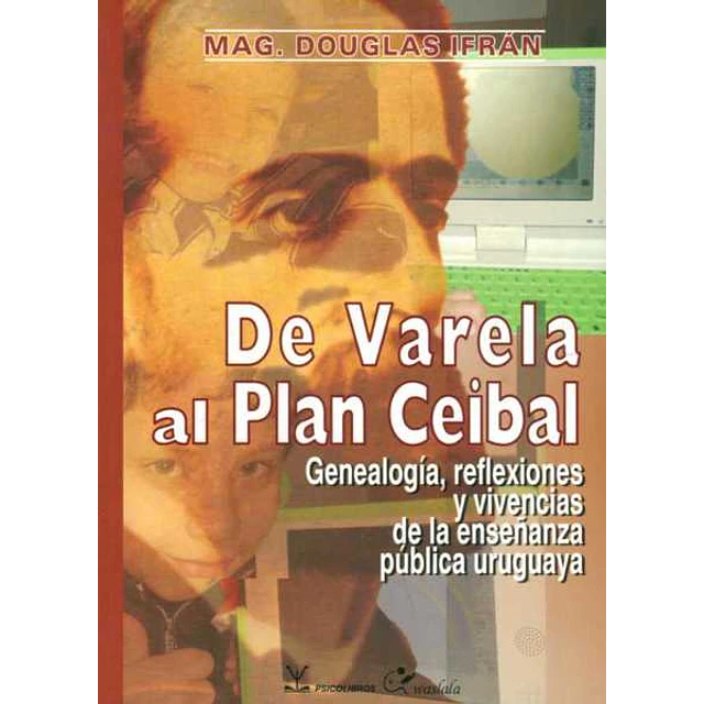 De varela al plan ceibal