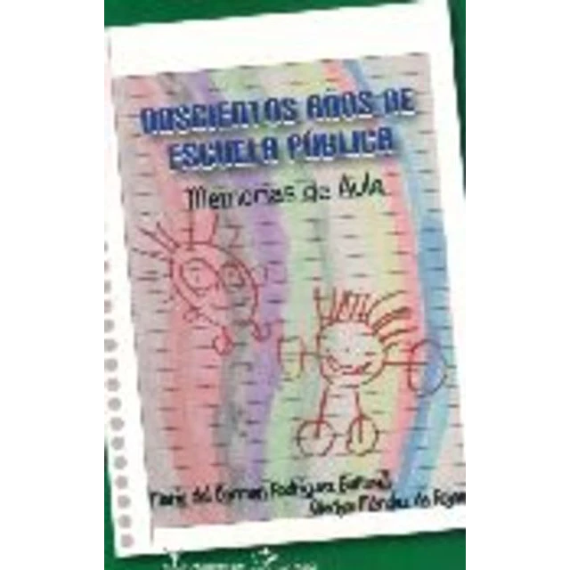 Doscientos años de escuela publica