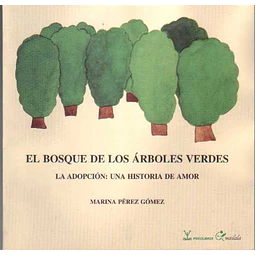 El bosque de arboles verdes