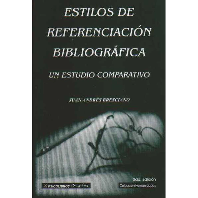 Estilos de referenciacion bibliografica