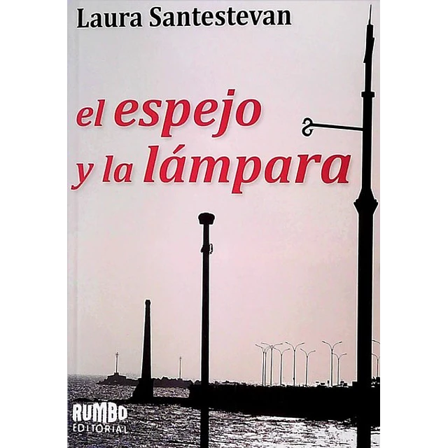 El espejo y la lampara