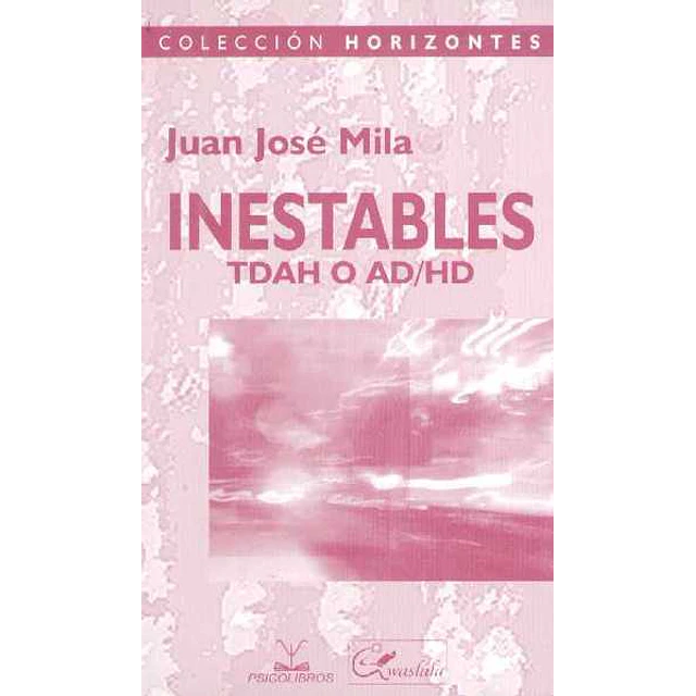 Inestables tdah o ad/hd