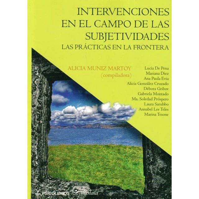 Intervenciones en el campo de las subjetividades