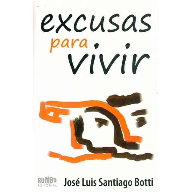 Excusas para vivir