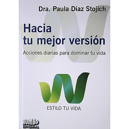 Hacia tu mejor version