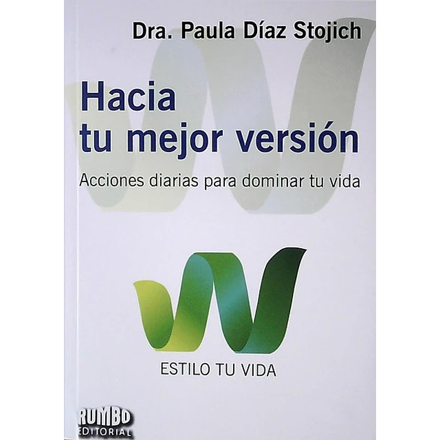 Hacia tu mejor version
