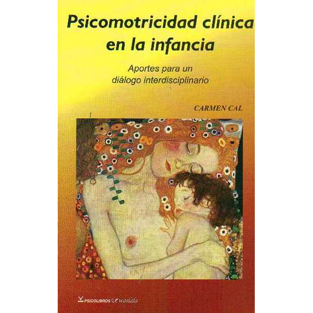 Psicomotricidad clinica en la infancia