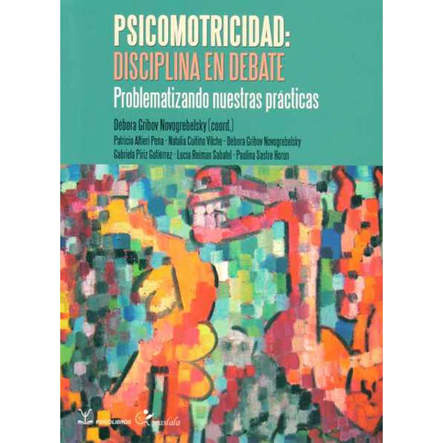 Psicomotricidad: Disciplina en debate