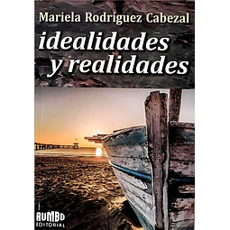 Idealidades y realidades
