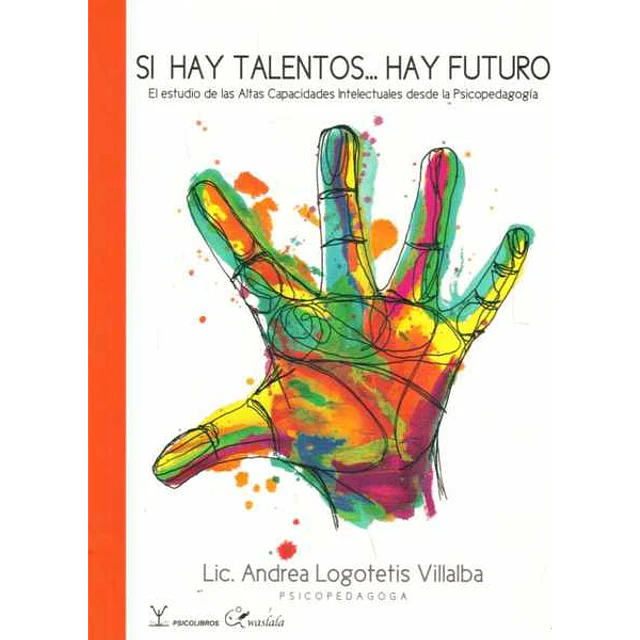 Si hay talentos... Hay futuro