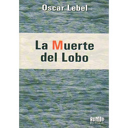 La muerte del lobo