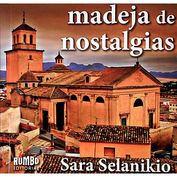 Madeja de nostalgias