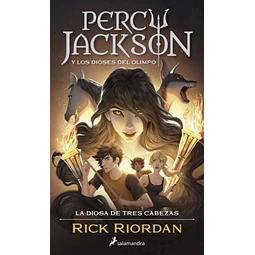Percy jackson 7 y la diosa de tres cabezas