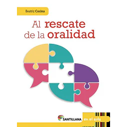 Al rescate de la oralidad