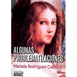 Algunas problematizaciones