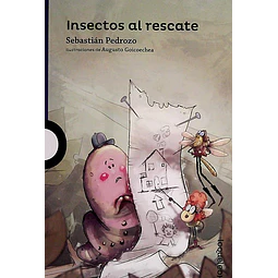 Insectos al rescate