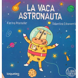 La vaca astronauta