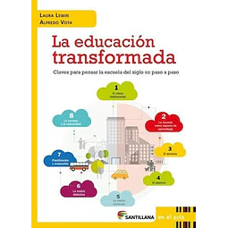 La educacion transformada
