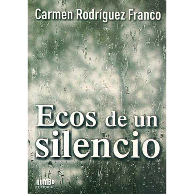 Ecos de un silencio