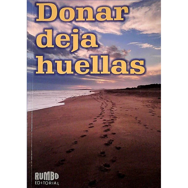 Donar deja huellas