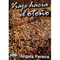 Viaje hacia el otoño
