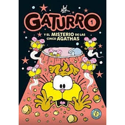 Gaturro 1 y el misterio de las cinco agathas
