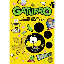 Gaturro 15 y el regreso a mundo gaturro