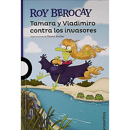 Tamara y vladimiro contra los invasores