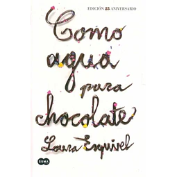 Como agua para chocolate