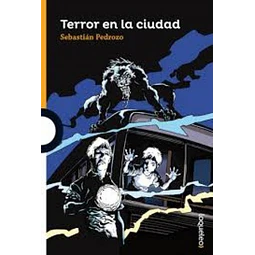 Terror en la ciudad