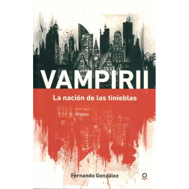 Vampirii. La nacion de las tinieblas