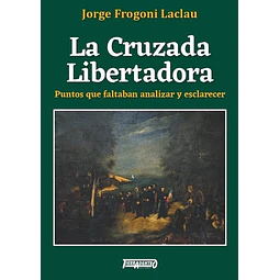 La cruzada libertadora