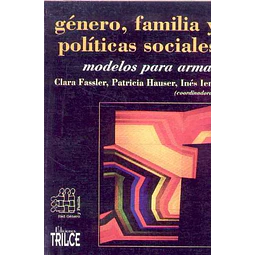 Genero familia y politicas sociales