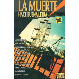 La muerte hace buena letra