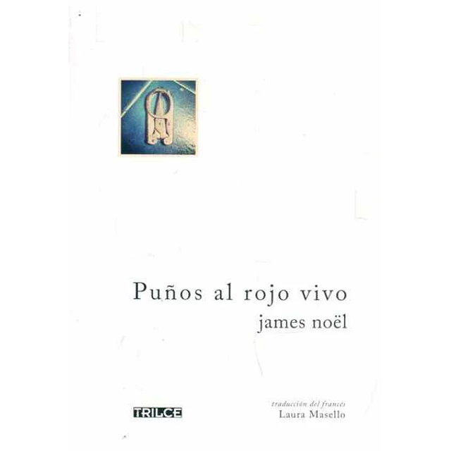 Puños al rojo vivo