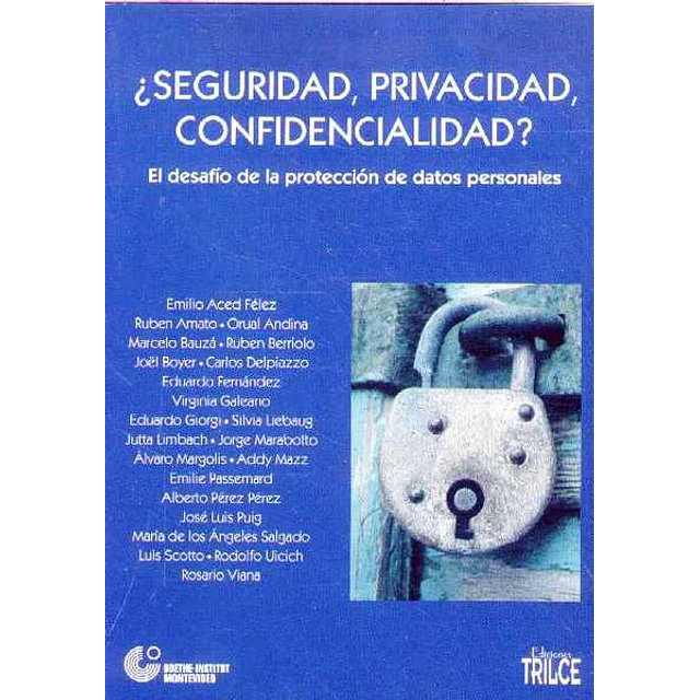 Seguridad privacidad confidencialidad